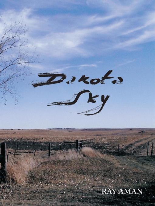 Title details for Dakota Sky by Ray Aman - Available